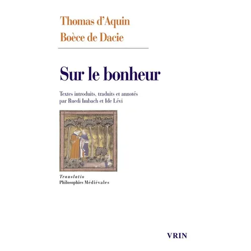 Sur Le Bonheur