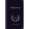 Problems of To-day