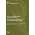 Integrated Computer Technologies in Mechanical Engineering - Synergetic Engineering