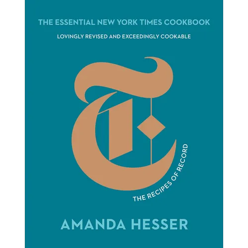 The Essential New York Times Cookbook: The Recipes of Record