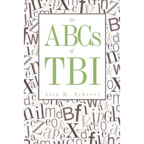 The ABCs of Tbi