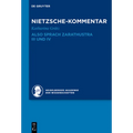 Kommentar Zu Nietzsches Also Sprach Zarathustra III Und IV