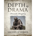Depth by Drama: Dramatic Discipling