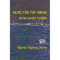 Music for the Dream