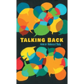 Talking Back