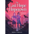 The Last Hope in Hopetown