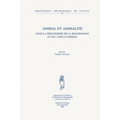Animal Et Animalite Dans La Philosophie de la Renaissance Et de l'Age Classique