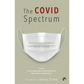 The Covid Spectrum Theoretical and Experiential Reflections from India and Beyond