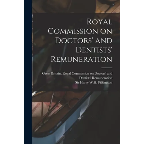 Royal Commission on Doctors' and Dentists' Remuneration