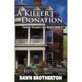 A Killer Donation