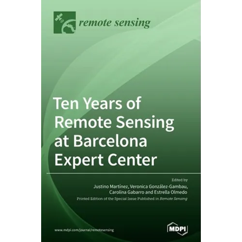 Ten Years of Remote Sensing at Barcelona Expert Center