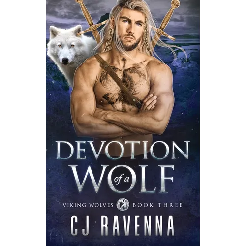 Devotion of a Wolf (Viking Wolves Book 3): A Gay Paranormal Second-Chance Amnesia Romance