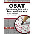 OSAT Elementary Education Practice Questions: CEOE Practice Tests & Review for the Certification Examinations for Oklahoma Educators / Oklahoma Subjec