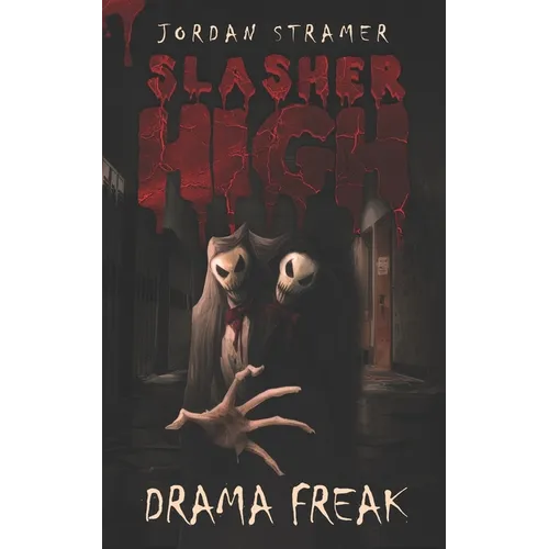 Slasher High: Drama Freak