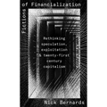 Fictions of Financialization: Rethinking Speculation, Exploitation and Twenty-First-Century Capitalism