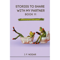 Stories to Share With My Partner Book 11