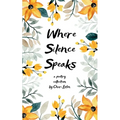 Where Silence Speaks