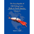 The Encyclopedia of Old Fishing Lures: Made in North America