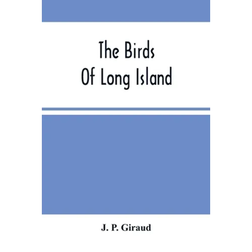 The Birds Of Long Island