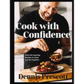 Cook with Confidence: Over 100 Inspiring Recipes to Cook and Eat Together