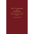 The U.S. Constitution and Foreign Policy: Terminating the Taiwan Treaty