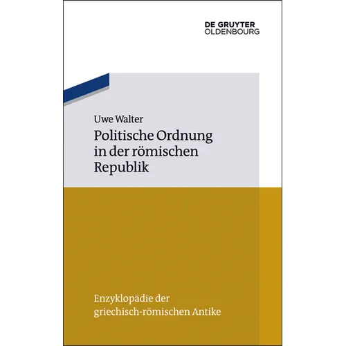 Politische Ordnung in Der Römischen Republik