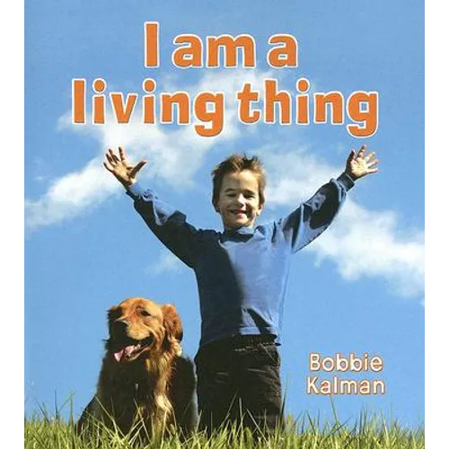 I Am a Living Thing