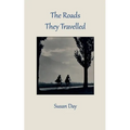 The Roads They Travelled