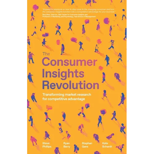 The Consumer Insights Revolution: Transforming market research for competitive advantage