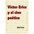 Victor Erice y el cine poetico