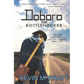 Doboro the Bottlenecker