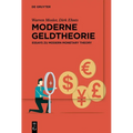 Moderne Geldtheorie: Essays Zu Modern Monetary Theory
