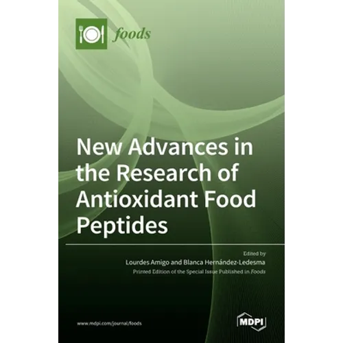New Advances in the Research of Antioxidant Food Peptides