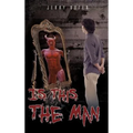 Is This The Man