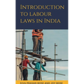Introduction to Labour Laws in India