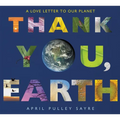Thank You, Earth: A Love Letter to Our Planet