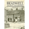 Bradwell: Ancient & Modern