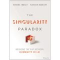 The Singularity Paradox: Bridging the Gap Between Humanity and AI