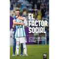 El Factor Social
