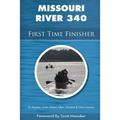 Missouri River 340 First Time Finisher