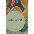 The Archaeology of Art