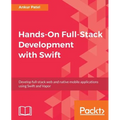 Hands-On Full-Stack Development with Swift