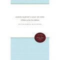 Joseph Warton's Essay on Pope: A History of the Five Editions