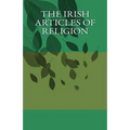 The Irish Articles of Religion