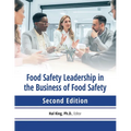 Food safety leadership in the business of food safety