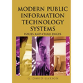 Modern Public Information Technology Systems: Issues and Challenges