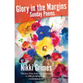 Glory in the Margins: Sunday Poems