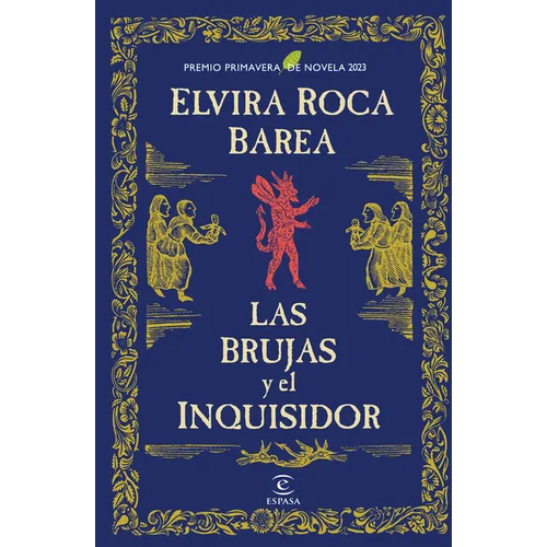 Las Brujas Y El Inquisidor / The Witches and the Inquisitor