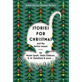 Stories for Christmas and the Festive Season