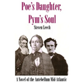 Poe's Daughter, Pym's Soul